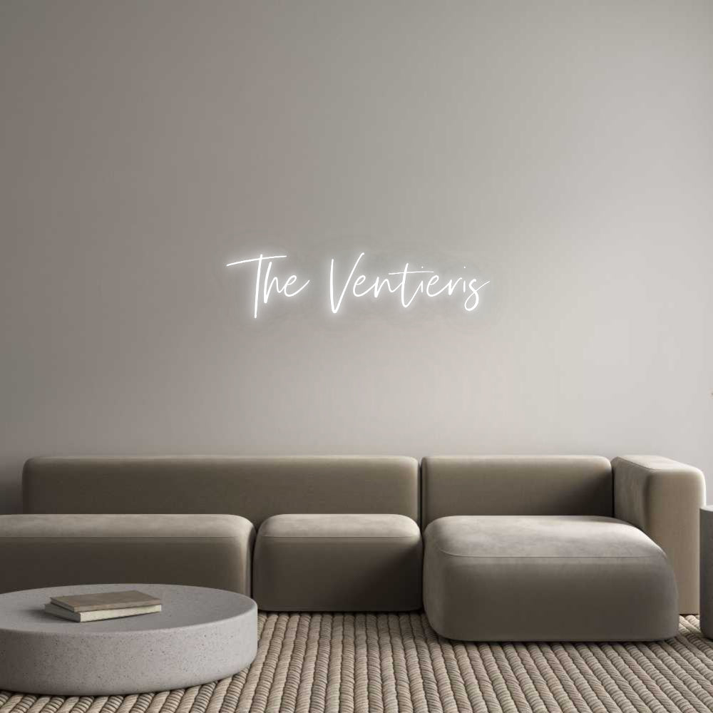 Custom Neon Signs The Ventieris