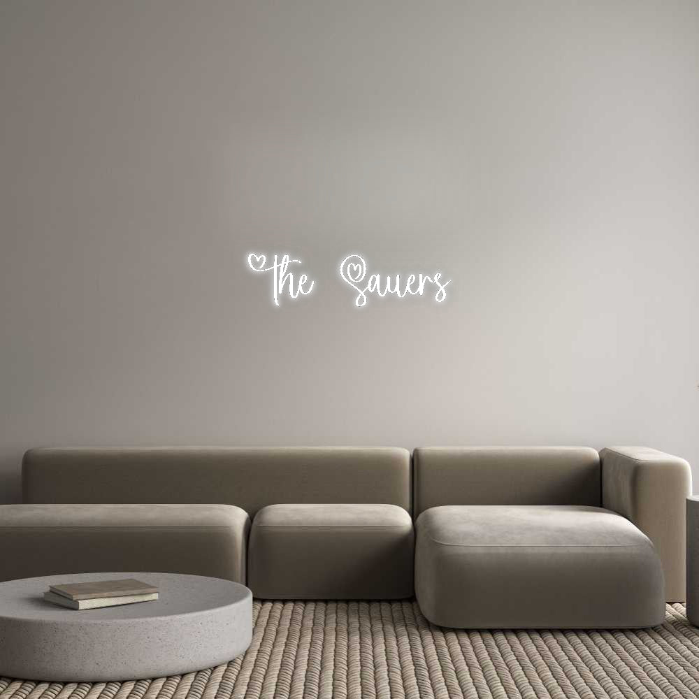 Custom Neon Signs The Sauers