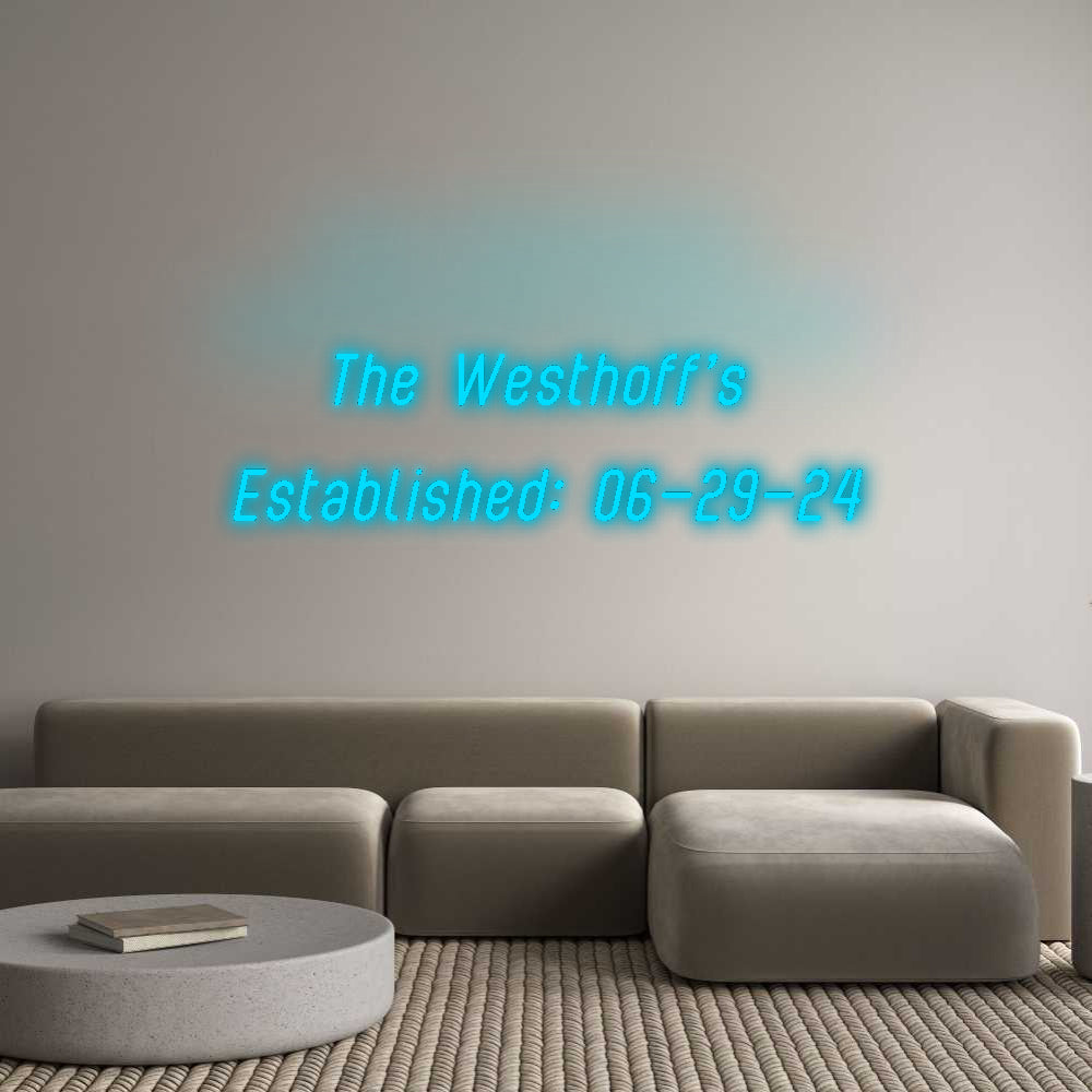 Custom Neon Signs The Westhoff’...