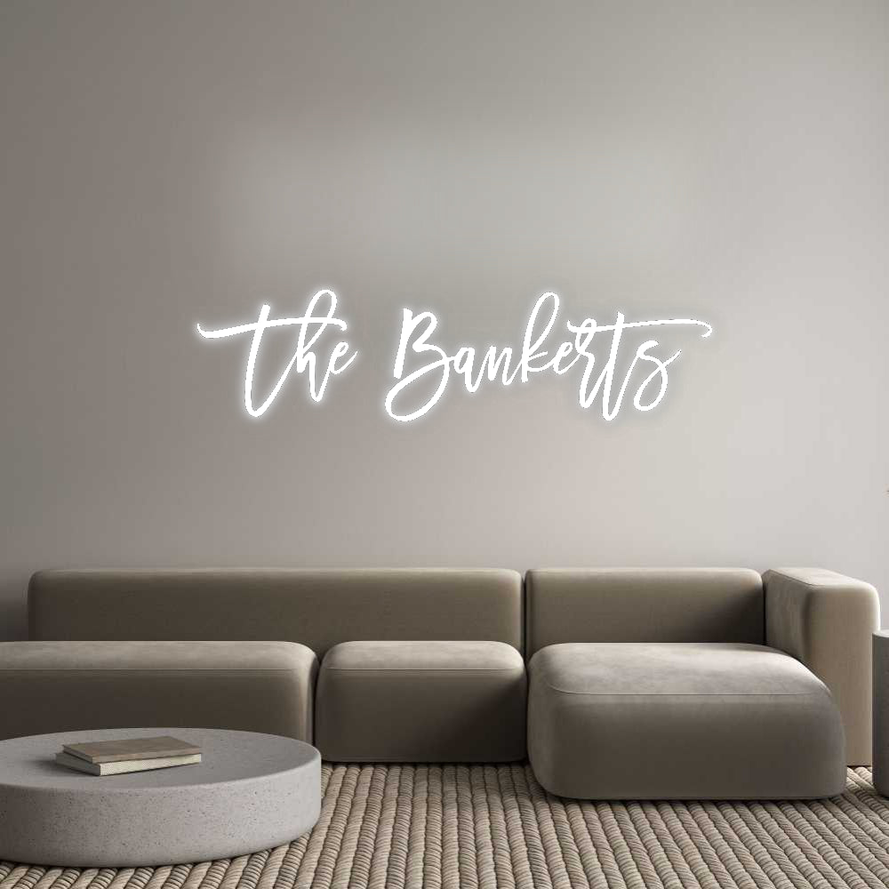 Custom Neon Signs The Bankerts