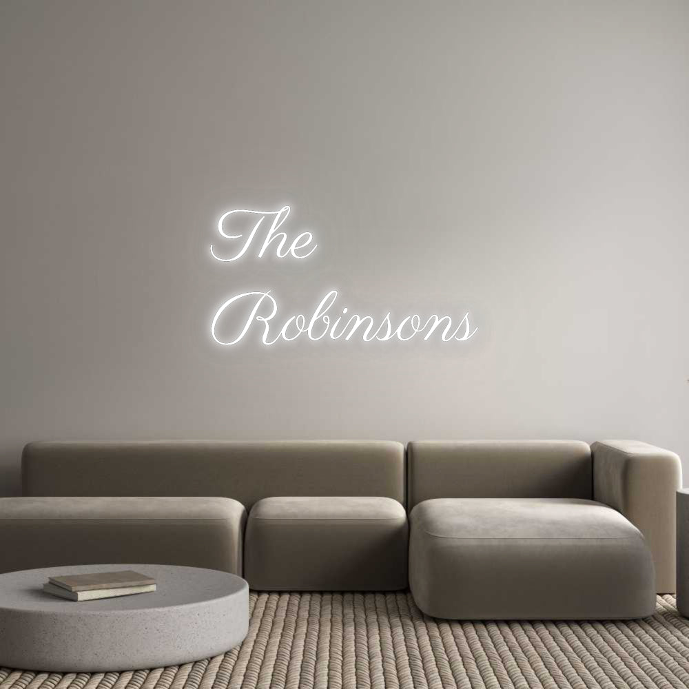 Custom Neon Signs The 
Robinsons