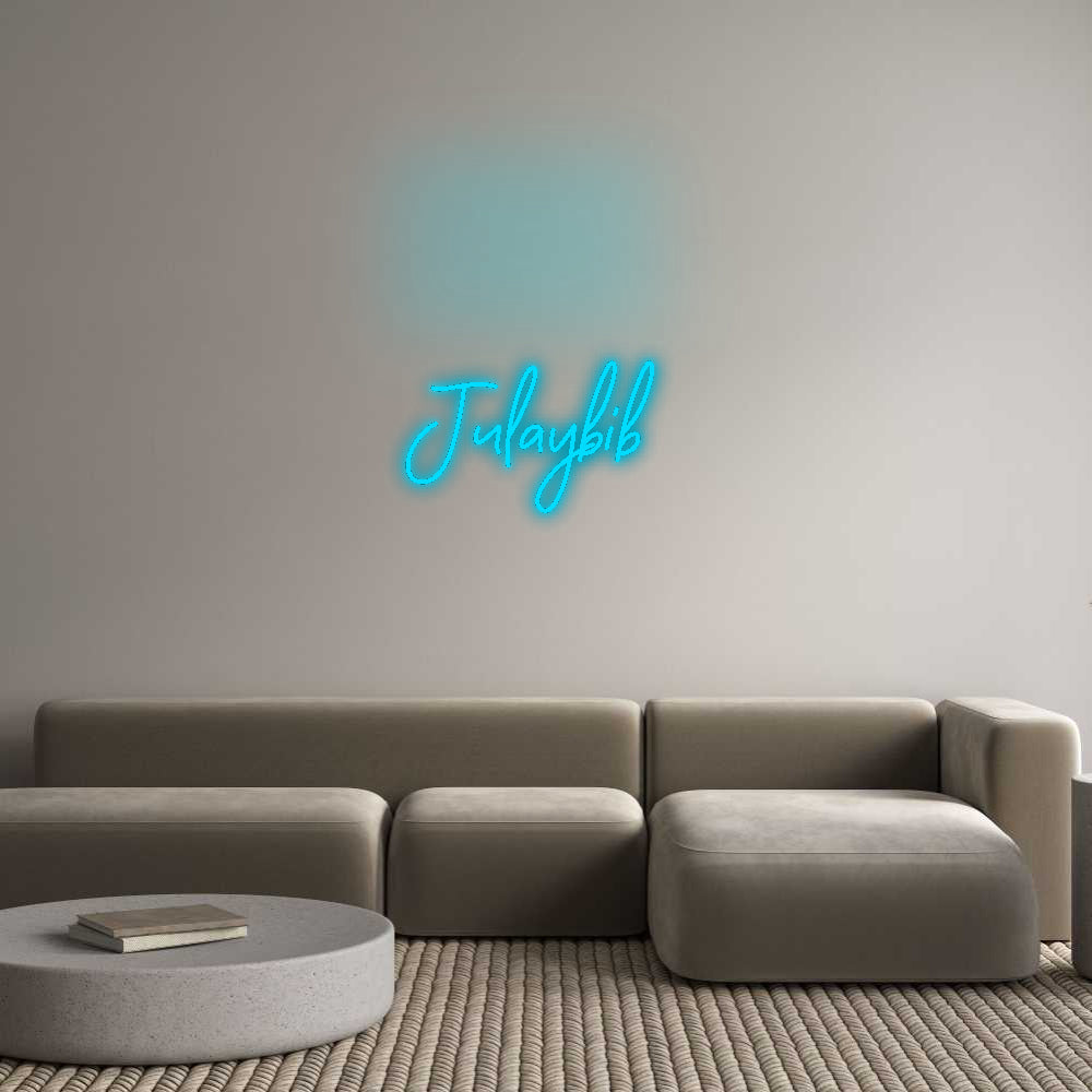 Custom Neon Signs Julaybib