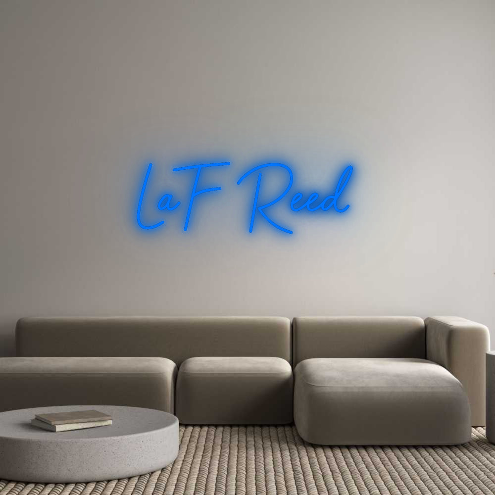 Custom Neon Signs LaF Reed