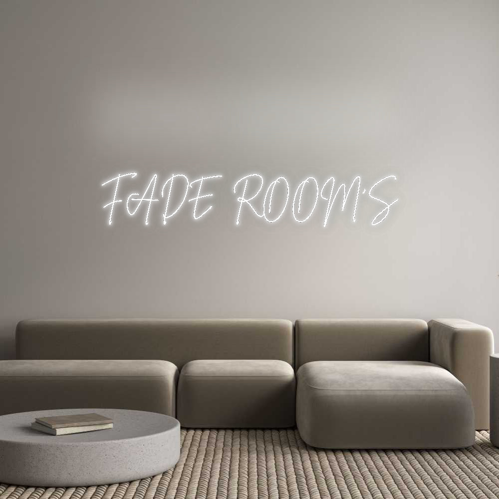 Custom Neon Signs FADE ROOM’S