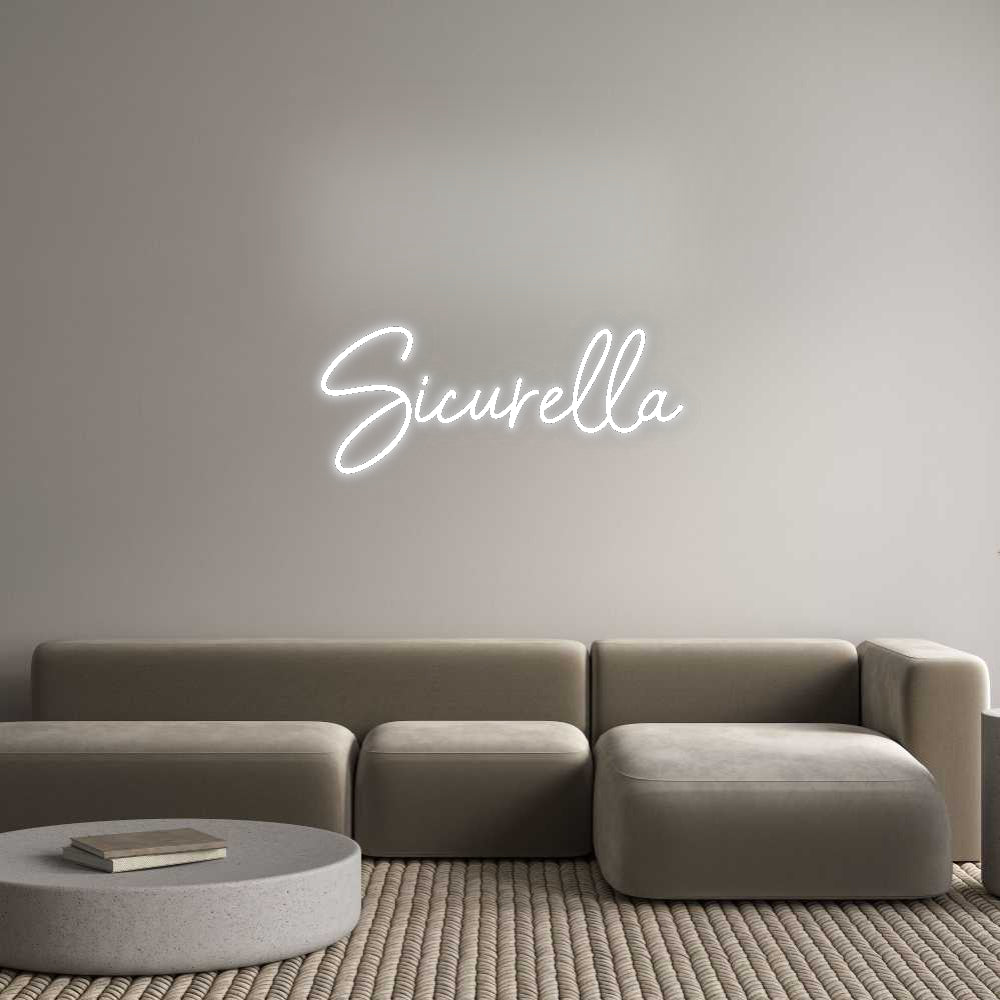 Custom Neon Signs Sicurella