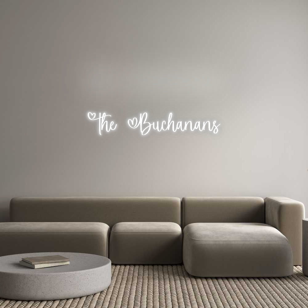 Custom Neon Signs The Buchanans