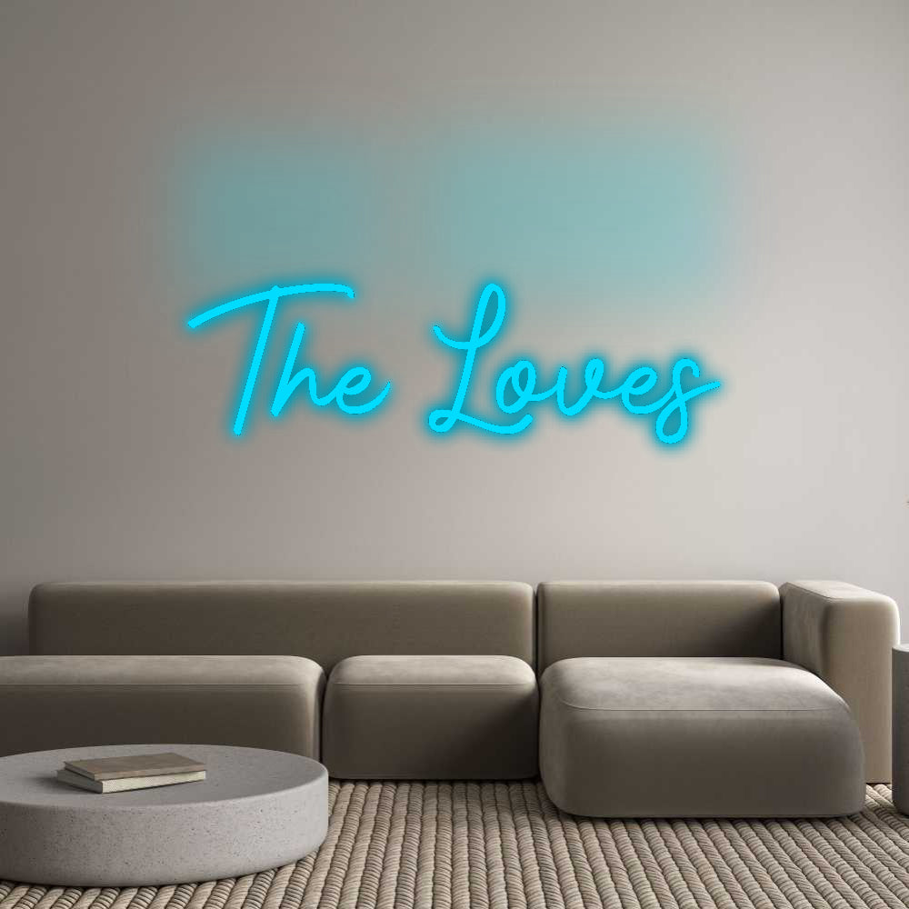 Custom Neon Signs The Loves