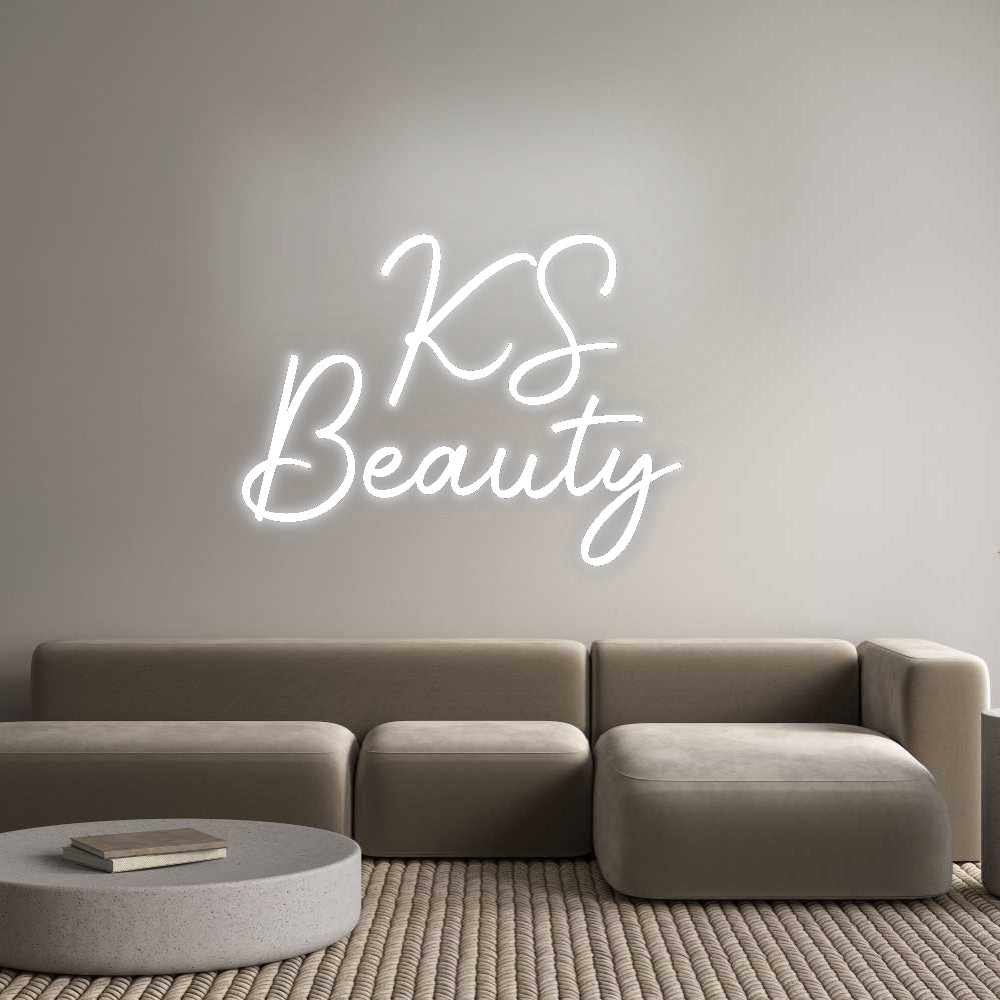 Custom Neon Signs   KS 
Beauty