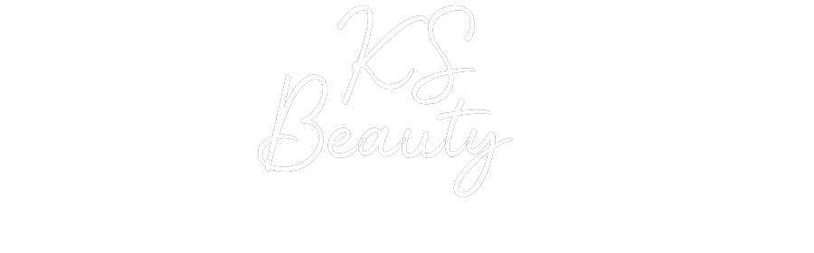 Custom Neon Signs   KS 
Beauty