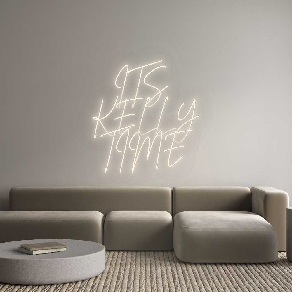 Custom Neon Signs ITS 
KELLY
...